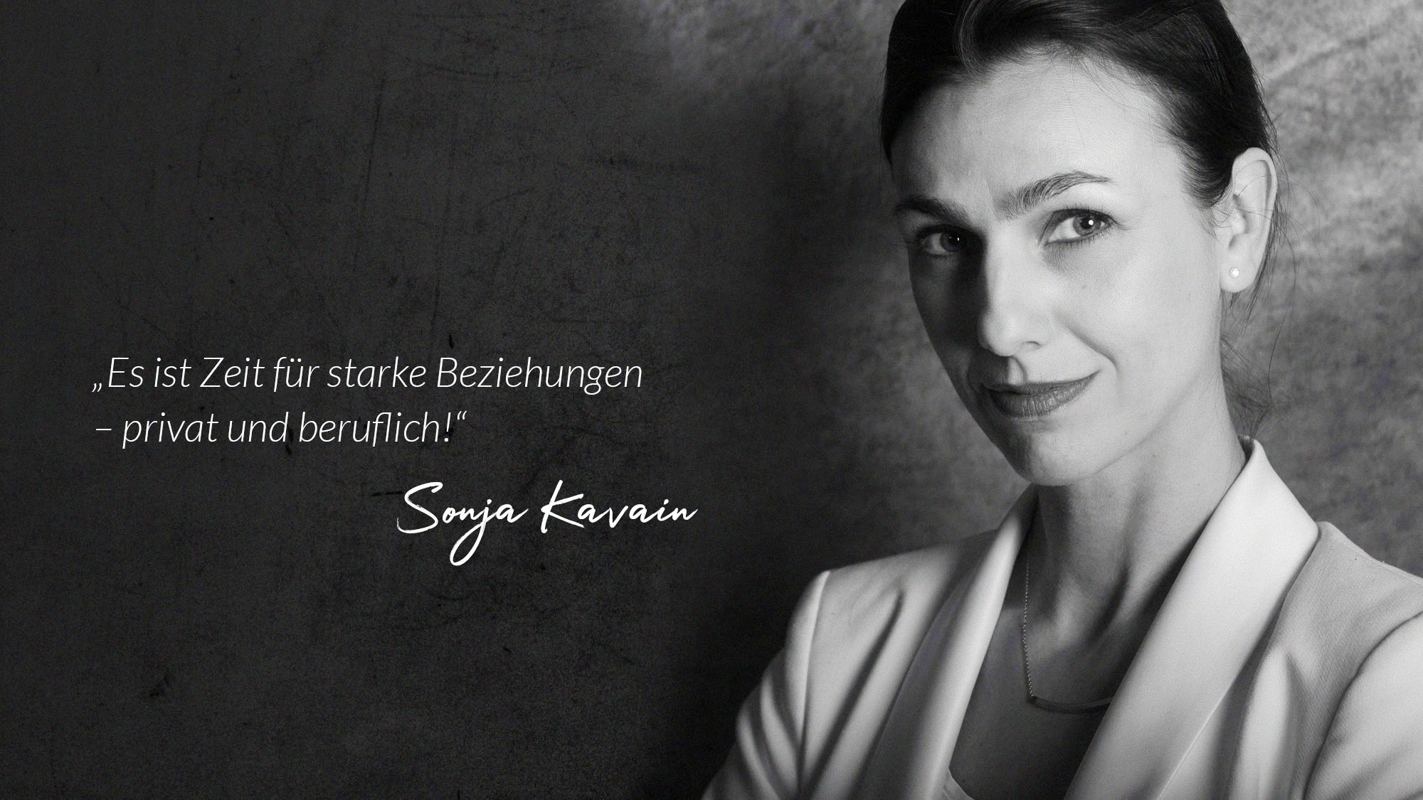 Sonja Kavain: Von der Führungskraft zum Leadership der Neuen Zeit
