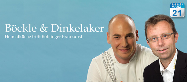 Böckle und Dinkelaker